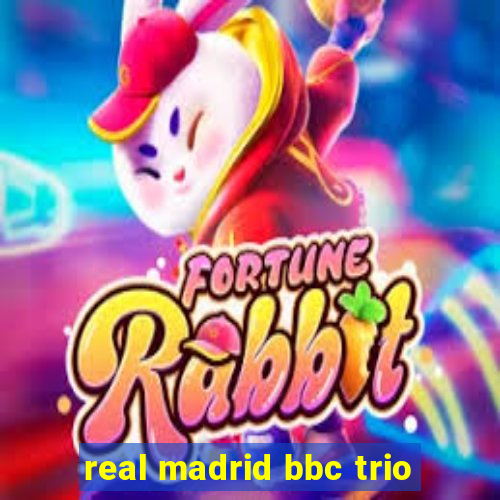 real madrid bbc trio